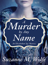Cover image for A Murder by Any Name